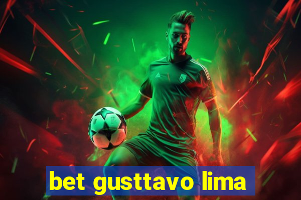 bet gusttavo lima